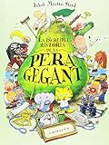 pera gigante pelicula  La increïble història de la pera gegant (Ilustres ilustrados)