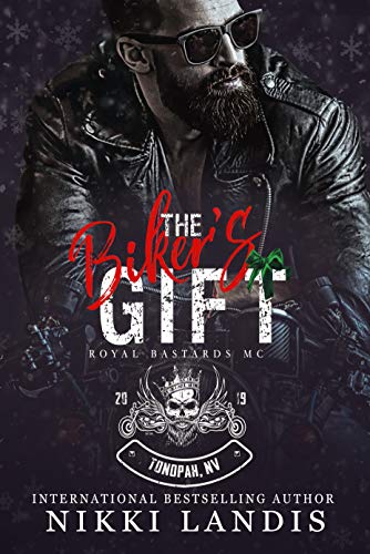 The Biker's Gift: Royal Bastards MC Tonopah, NV