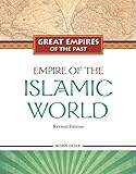 Empire of the Islamic World (Great Empires of the Past (Library))