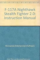 F-117A Nighthawk Stealth Fighter 2.0: Instruction Manual B008E99Y9W Book Cover