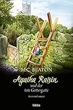  Agatha Raisin und der tote Göttergatte: Kriminalroman (Agatha Raisin Mysteries 16)