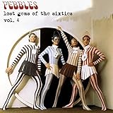  Pebbles: Lost Gems of the 60s, Vol. 4