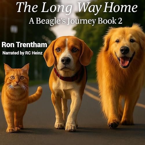 The Long Way Home, Book 2: A Beagle's Jurney Audiolivro Por Ron Trentham capa
