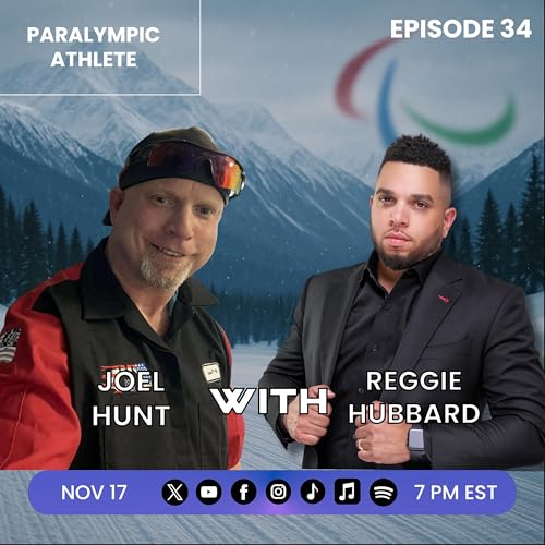 From Combat to the Paralympics — and Still Serving Others | Joel Hunt