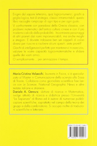 Giochi di intelligenza. per allenare la mente e