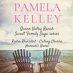 Cover of Quinn Valley Ranch Pamela Kelley: Three Book Collection