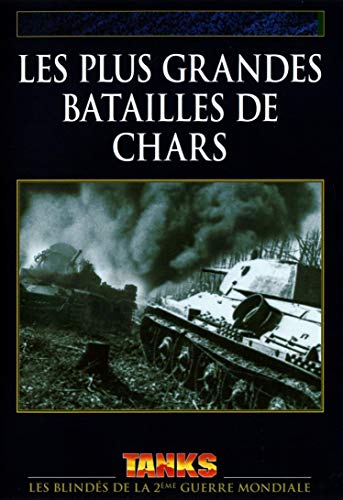 Photo de Les Plus Grandes batailles de Chars