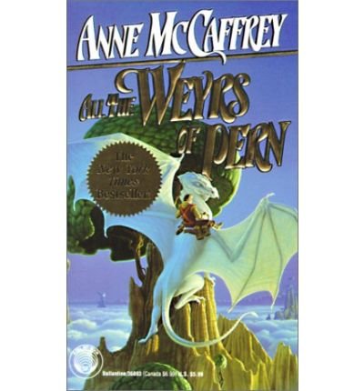All The Weyrs Of Pern B003RY1YYC Book Cover