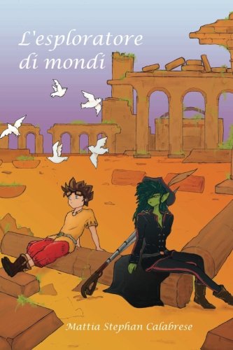 L'esploratore di mondi