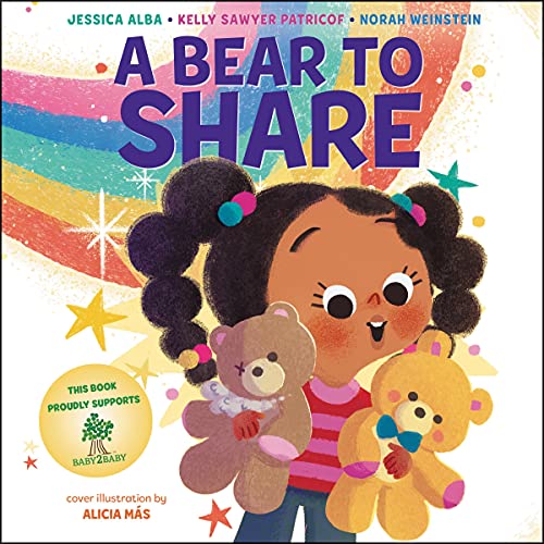 A Bear to Share by Jessica Alba, Kelly Sawyer Patricof, Norah Weinstein episode artwork