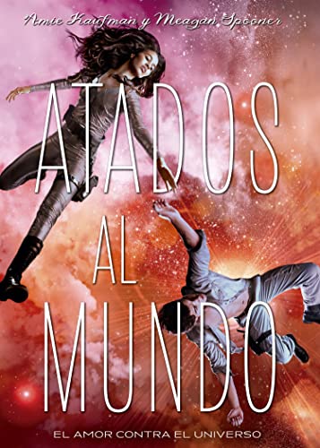 Atados Al Mundo [Spanish] 8424659198 Book Cover
