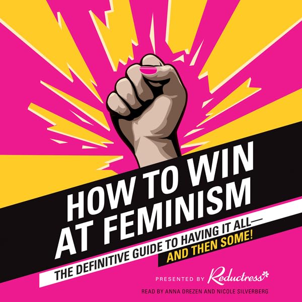 Cover art for How to Win at Feminism
