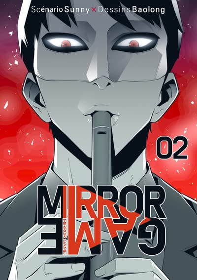 Mirror Game — Tome 2