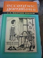 Eccentric gamblers (Mowbrays eccentrics series) 0264661710 Book Cover