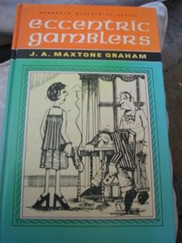 Paperback Eccentric gamblers (Mowbrays eccentrics series) Book