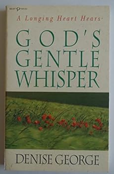 Paperback A Longing Heart Hears, God's Gentle Whisper Book