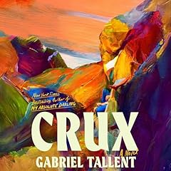 Crux Audiolibro Por Gabriel Tallent arte de portada