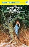 Nancy Drew 33: The Witch Tree Symbol