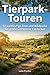 Tierpark-Touren: 50 weitläufige Zoos und Wildparks für große und kleine Entdecker