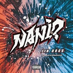 NANI? / Jin Dogg