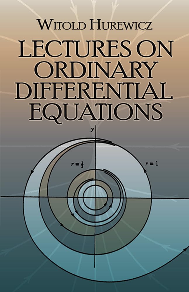 Dover Lectures on Ordinary Differential Equations