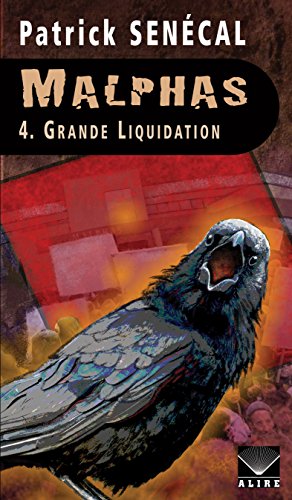 Télécharger Malphas 4. Grande Liquidation livre En ligne