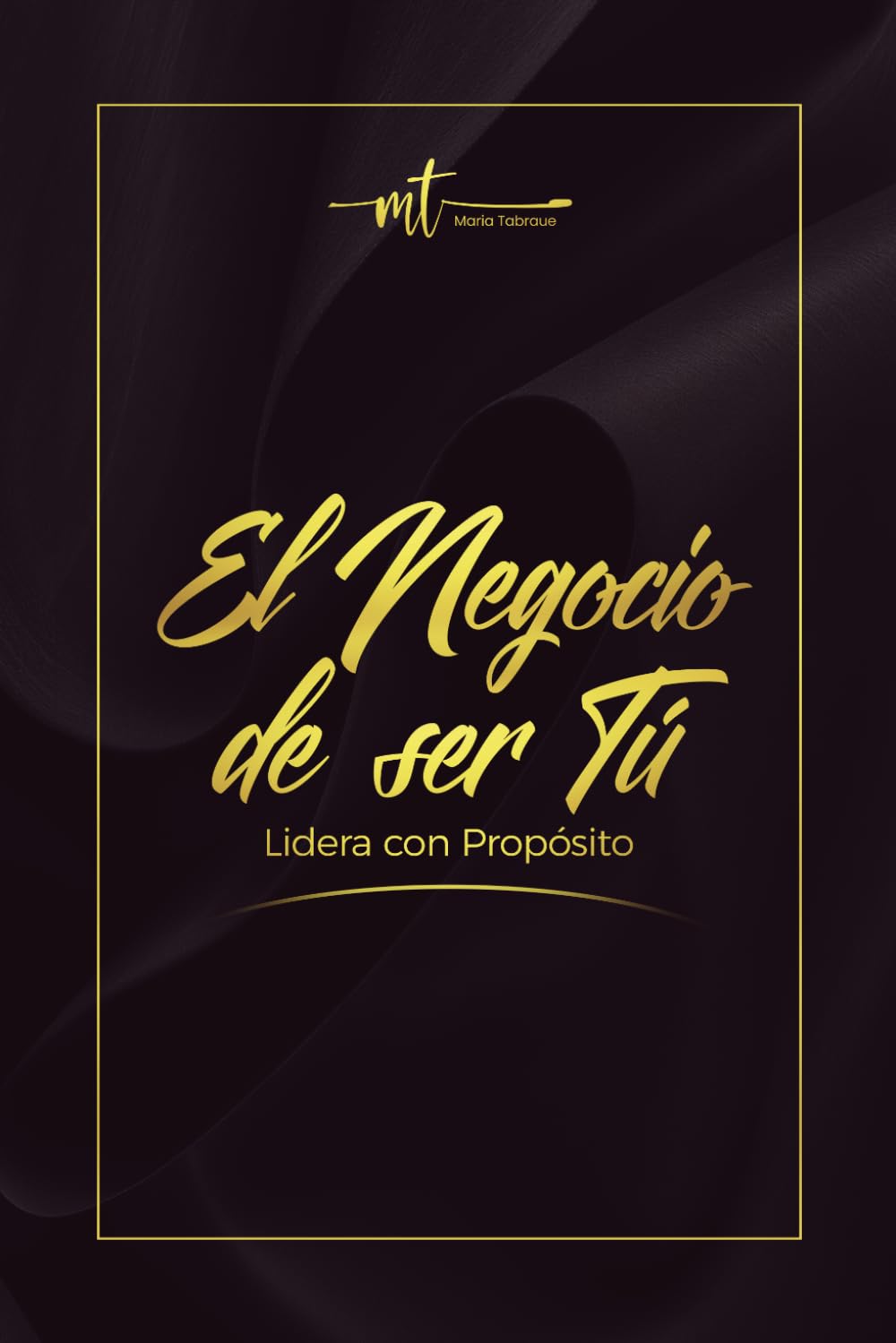 El Negocio De Ser Tú