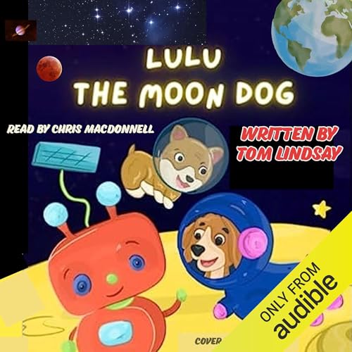 Lulu the Moon Dog Audiolivro Por Tom Lindsay capa