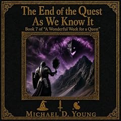 The End of the Quest as We Know It Titelbild