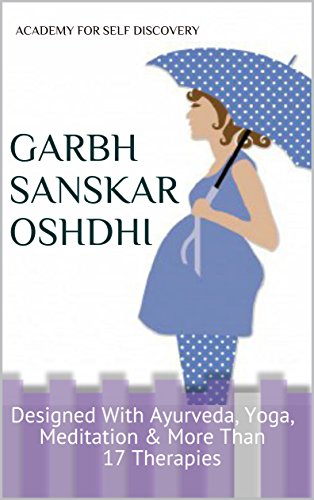 Garbh Sanskar Oshdhi Designed With Ayurveda Yoga Meditation More Than 17 Therapies Hindi Edition Ebook Sachin Acharya Amazon In Kindle Store
