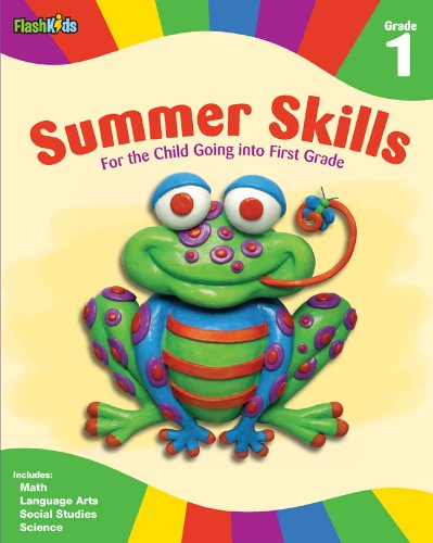 Summer Skills: Grade 1 (Flash Kids Summer Skills): Flash Kids Editors ...