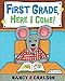 First Grade, Here I Come!
