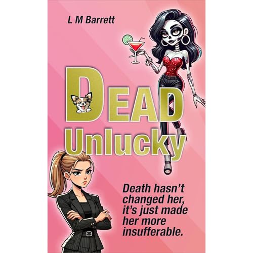 Dead Unlucky by L M Barrett episode artwork
