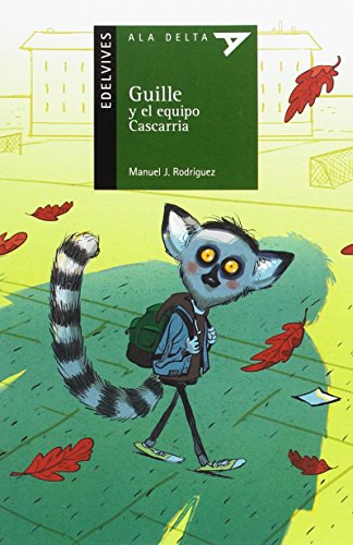 Guille y el equipo Cascarria [Spanish] 8414006310 Book Cover