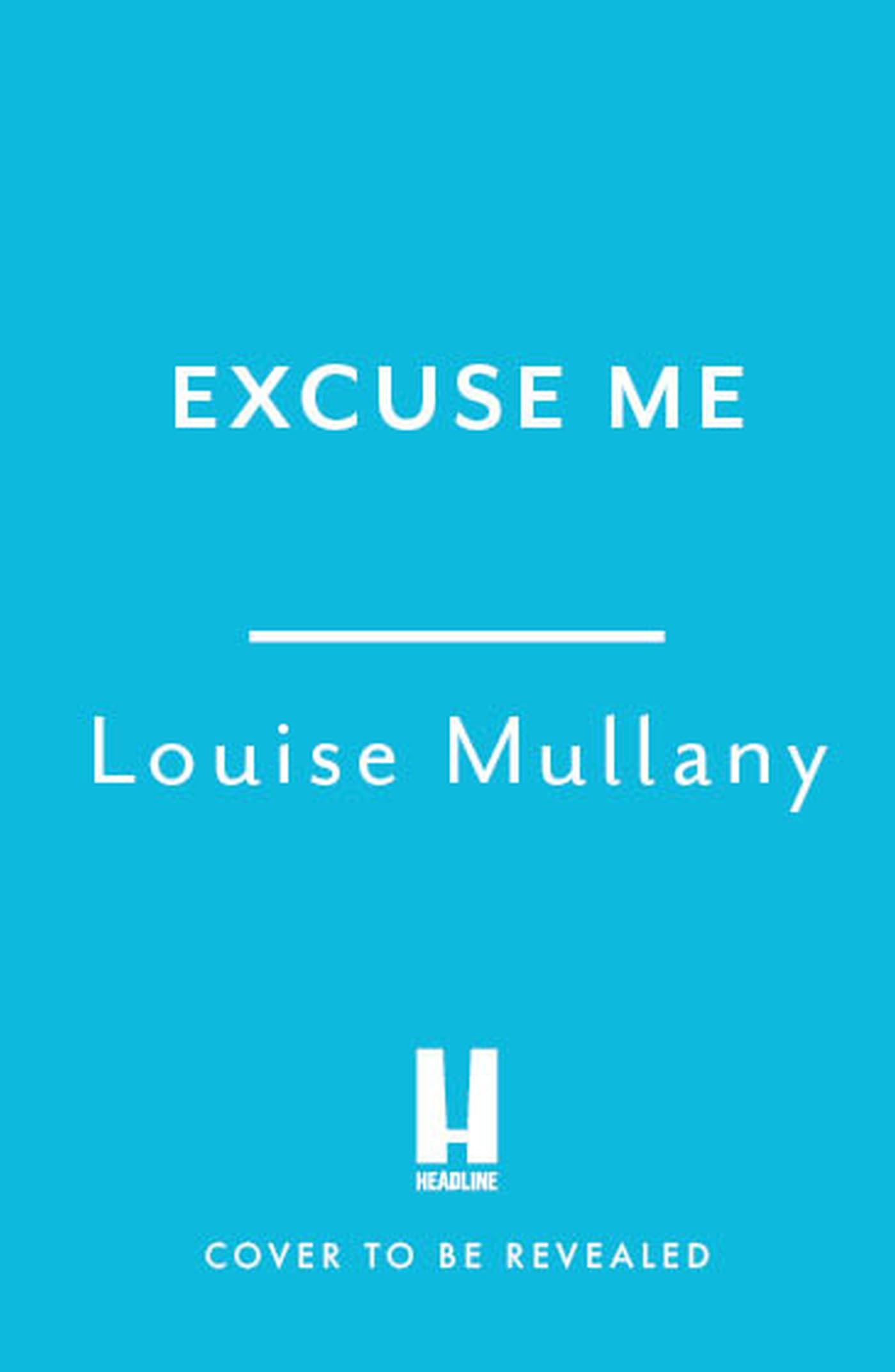 Excuse Me: The New Science of Politeness and Dealing With Even the Most Difficult People