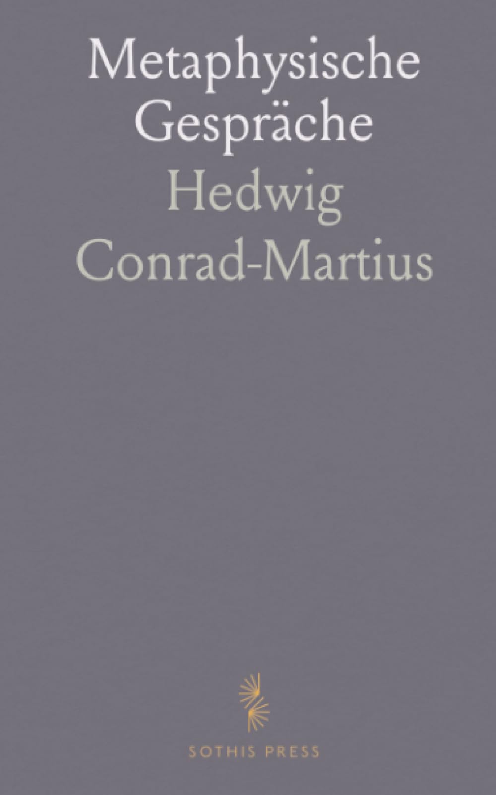 Metaphysische Gespräche