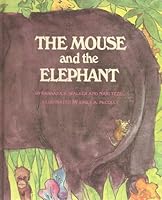 The Mouse and the Elephant, B0006DXEHM Book Cover