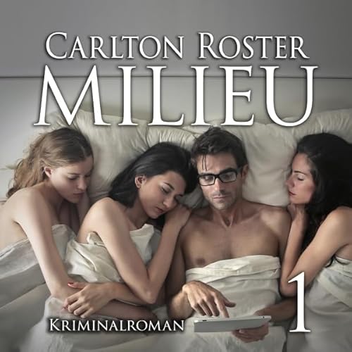 Milieu 1 Audiolivro Por Carlton Roster capa