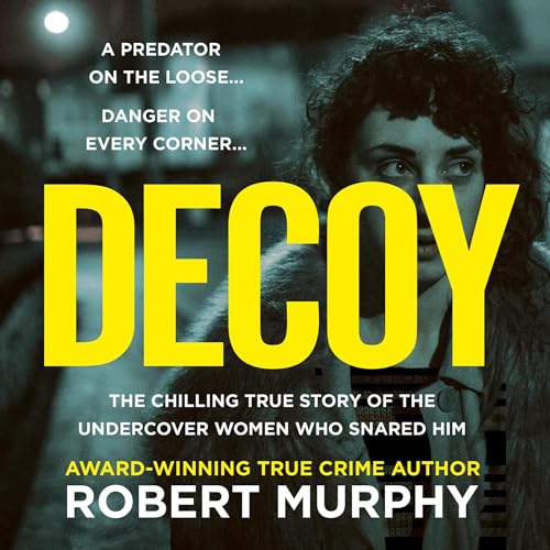 Decoy by Robert Murphy episode artwork