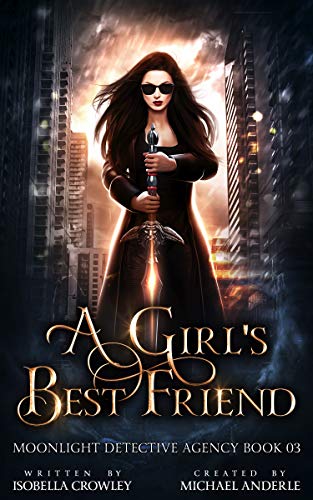 A Girl’s Best Friend