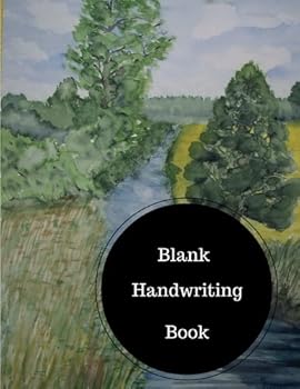 Paperback Blank Handwriting Book: Practice Writing Paper. Large 8.5 in by 11 in Notebook Journal 100 Pages Book