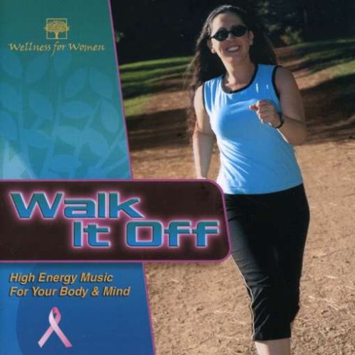 Walk It Off: Wellness for Women [Audio CD] Various Artists