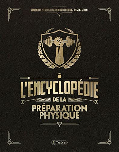 L'encyclopédie de la préparation physique