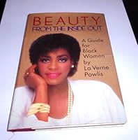 Beauty from the Inside Out: A Guide for Black Women 038523631X Book Cover