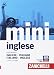 Il mini di inglese. Dizionario inglese-italiano, italiano-inglese. Con Contenuto digitale (fornito elettronicamente)