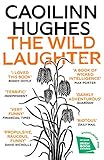 The Wild Laughter (English Edition) The Wild Laughter (English Edition)