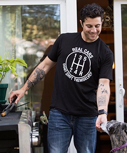 Real Cars Don't Shift Themselves | Funny Auto Racing Mechanic Manual T-Shirt-(Adult,L) #TOP4