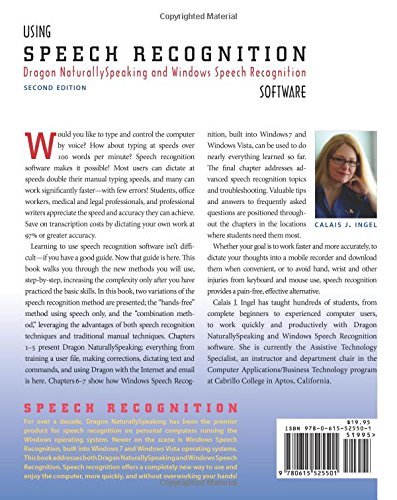 Using Speech Recognition Software: Dragon Naturallyspeaking and Windows Speech Recognition, Second Edition