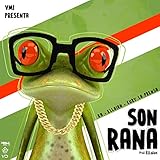  Son Ranas (feat. Eury la Prensa & Rh) [Explicit]