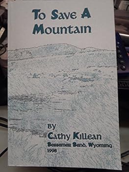 Unknown Binding To save a mountain Book